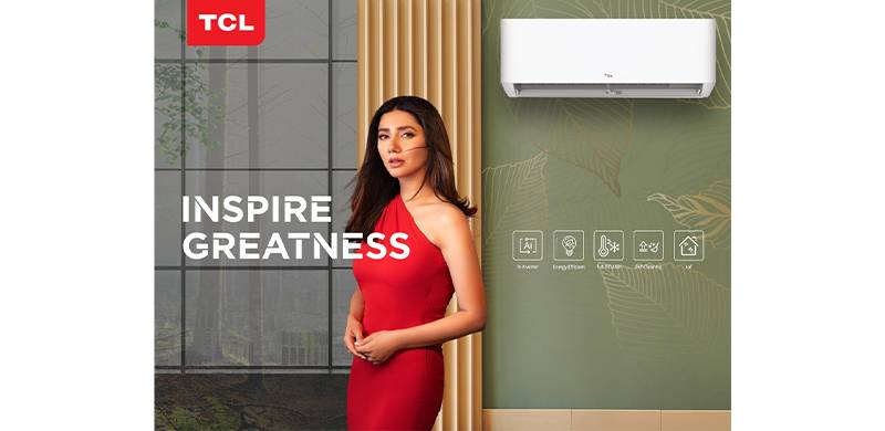 Tcl Pakistan Unveils T3 Pro Dc Inverter Ac In The Latest Commercial Featuring Mahira Khan