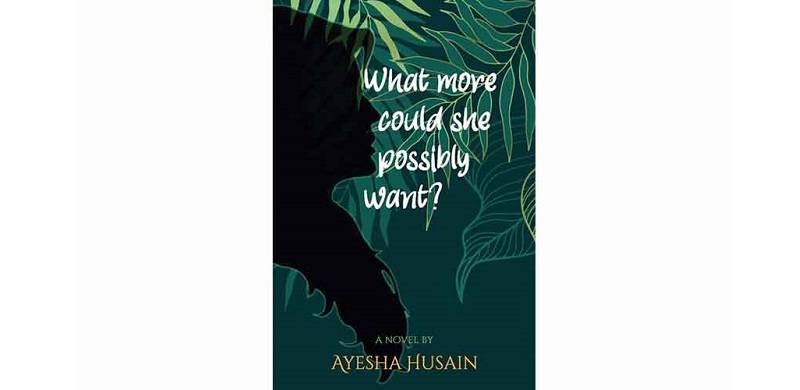 Ayesha Hussain's Debut: What More Could She Possibly Want?
