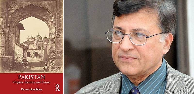 Dialogue With Hoodbhoy: Could Pakistan’s History Have Been Less Calamitous?
