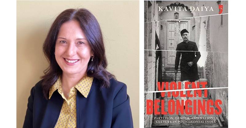Kavita Daiya Explores The Cultural Reality Of The 1947 Partition