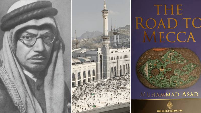 Revisiting Muhammad Asad's Memoir – The Road To Mecca