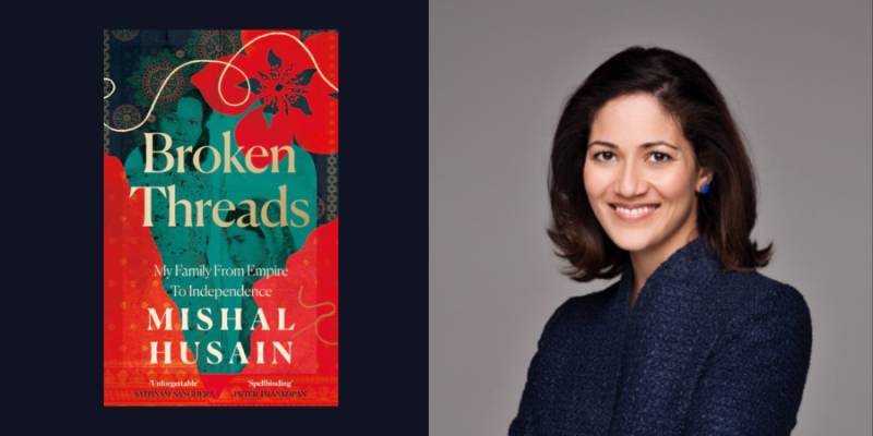 Book Review: Mishal Husain's 'Broken Threads'