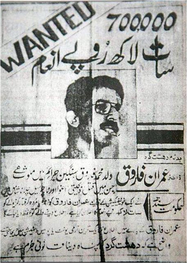 A poster issued during the 1992 Karachi operation declares Dr Imran Farooq a wanted criminal